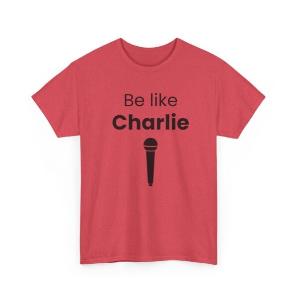 Be Like Charlie - Image 29