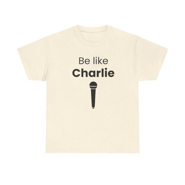 Be Like Charlie - Image 19