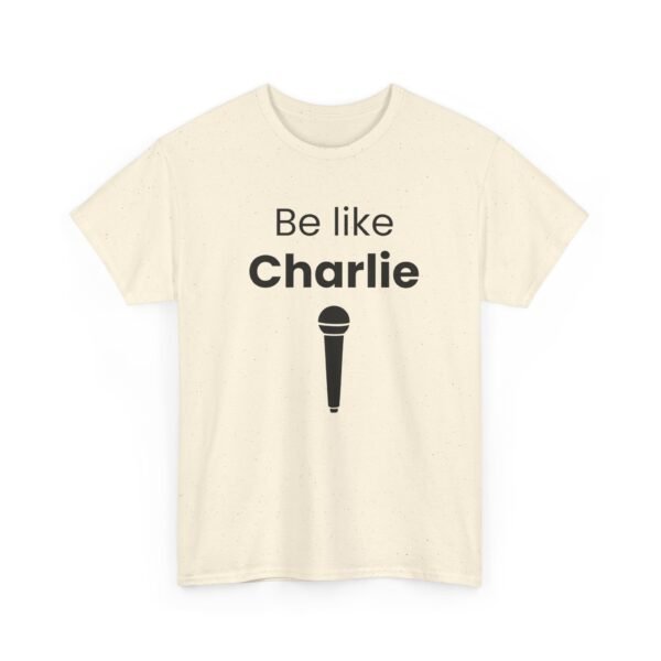 Be Like Charlie - Image 21