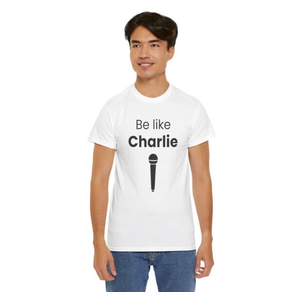 Be Like Charlie - Image 6