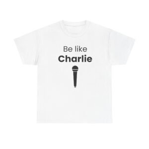 Be Like Charlie