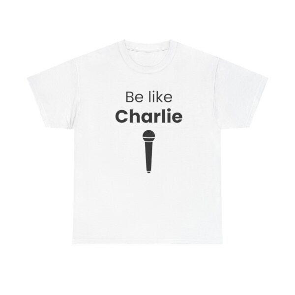 Be Like Charlie