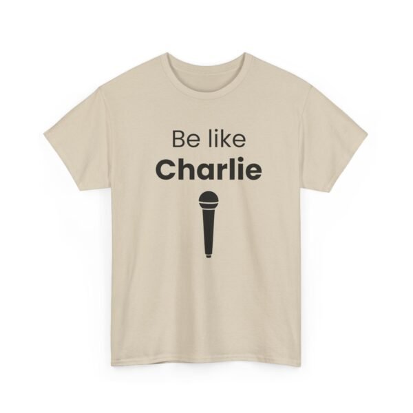 Be Like Charlie - Image 13